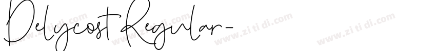 Delycost Regular字体转换 Delycost Regular字体转换